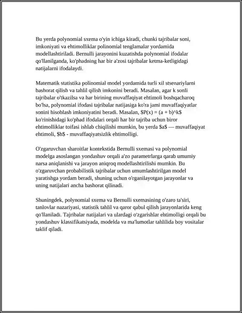 POLINOMIAL SXEMA. TAJRIBALARNING O'ZGARUVCHAN SHARTLARIDA BERNULLI SXEMASI 4