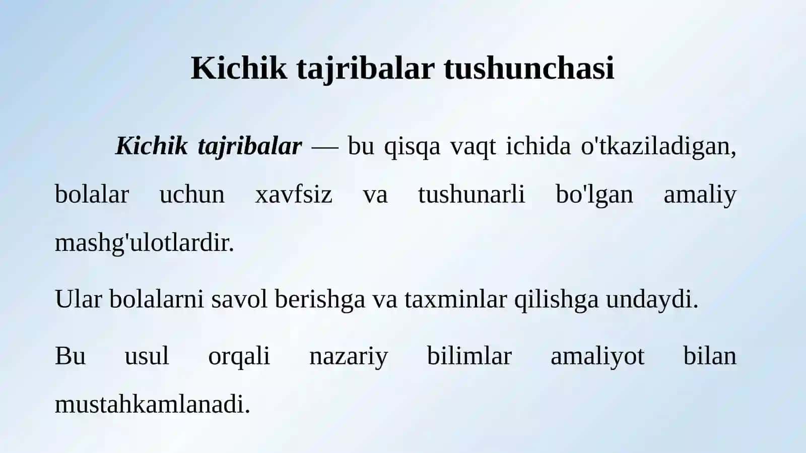 Oddiytajribalar,ularningmazmuni,bolalardaizlanuvchanlikqobiliyatlarinirivojlantirish 4