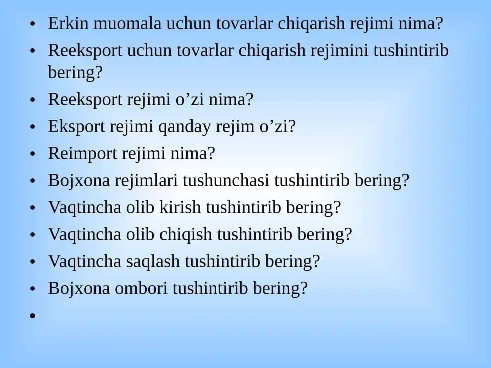 BOJXONA rejimlari va ularni qo’llash shartlari 4