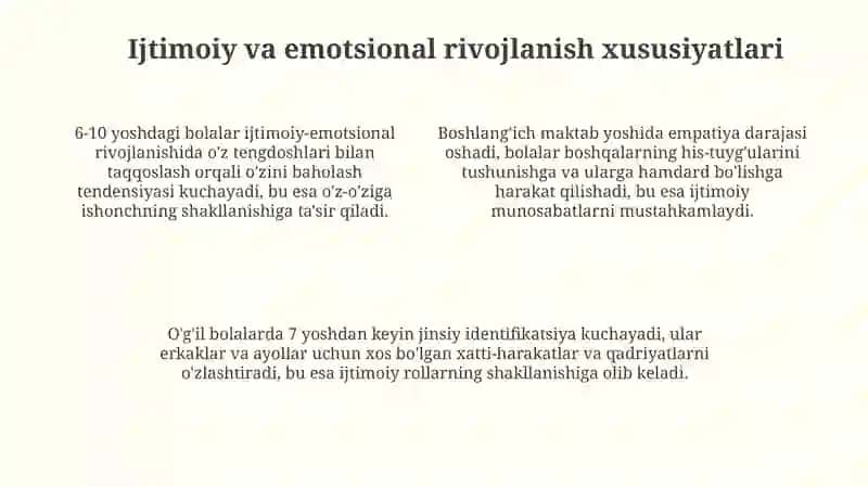 Boshlang'ich maktab yoshida bola shaxsining rivojlanish xususiyatlari 4