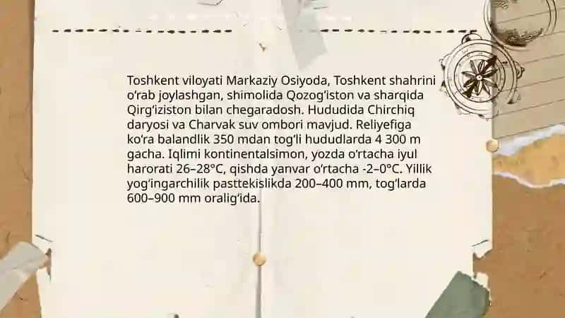 Toshkent viloyati mintaqasi:maydoni,geografik joylashuvi 4