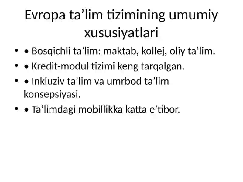Evropa mamlakatlarida ta’lim-tarbiya masalalari va qiyosiy tahlili 4
