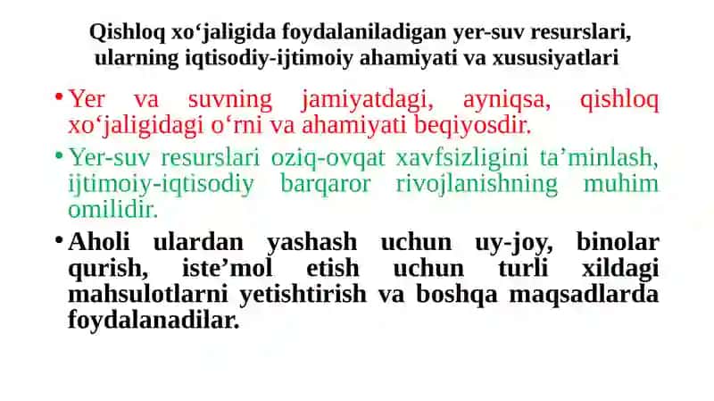 Qishloq xo‘jaligida yer-suv resurslari va ulardan foydalanish 4