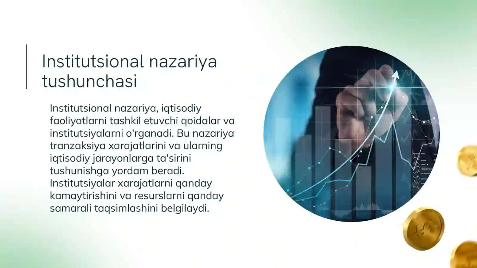 Institutsional nazariya nuqtai nazaridan tranzaksiya xarajatlari iqtisodiyoti Urganch -2025 4