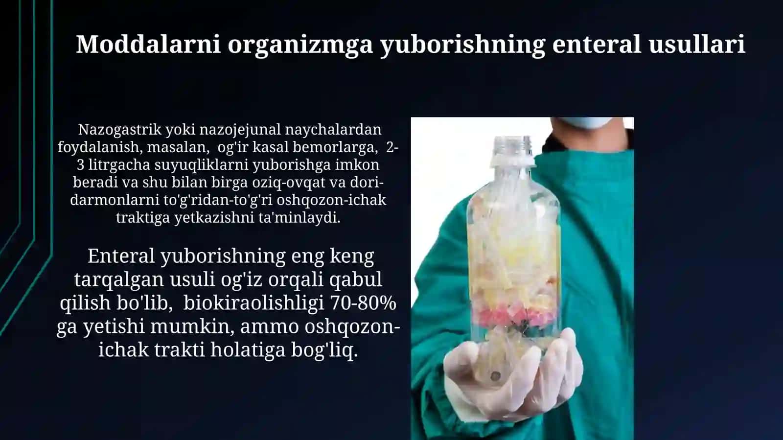 Dori moddalarini organizmga yuborish yoʻllari 4