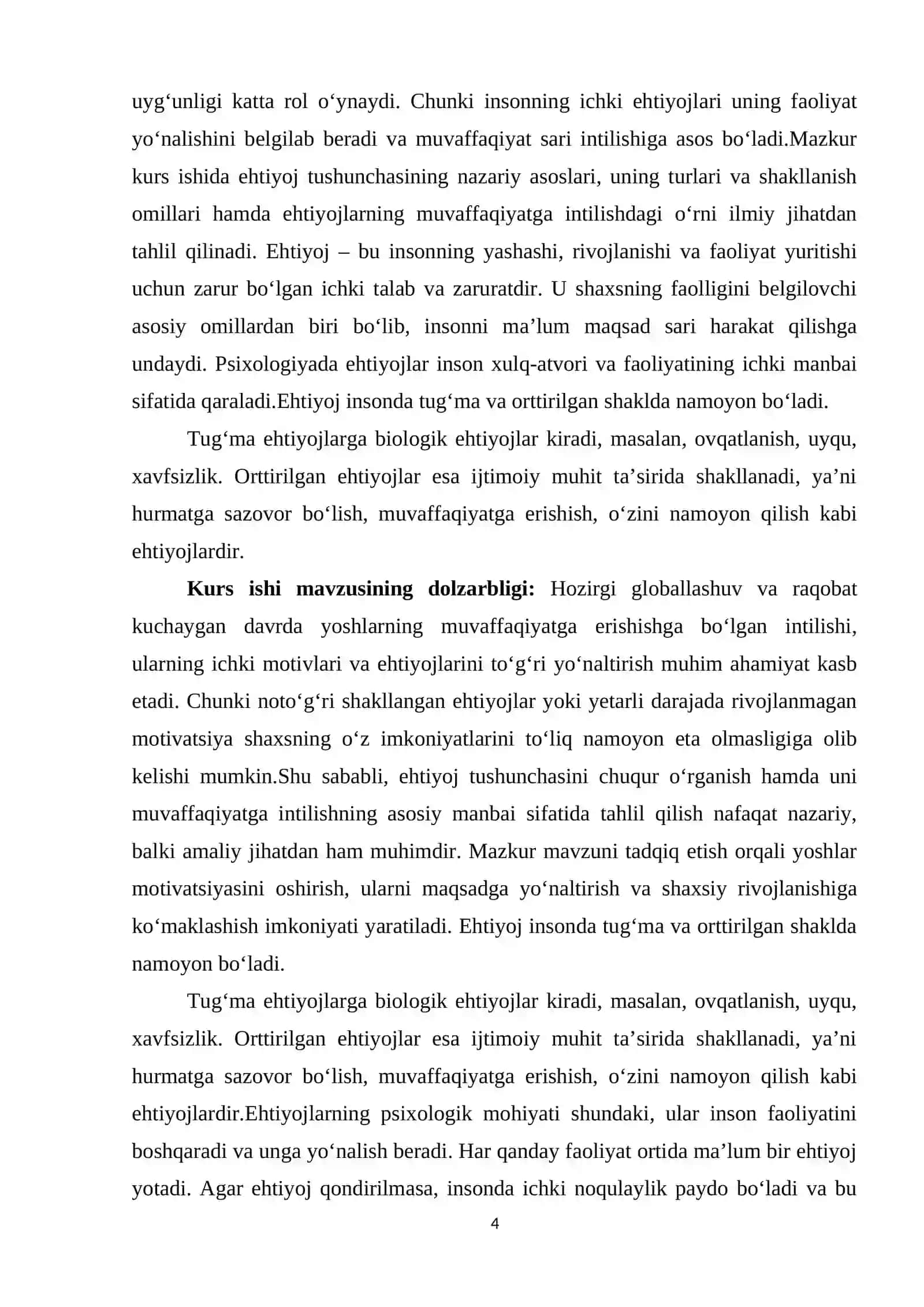 EHTIYOJ TUSHUNCHASI, MUVAFFAQIYATGA INTILISH MANBAI SIFATIDA 4