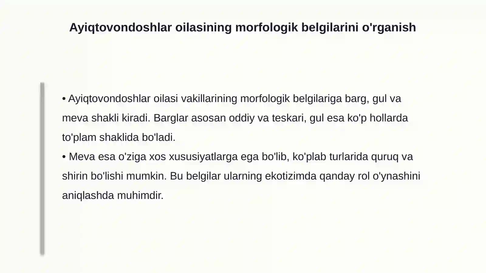 Ayiqtovondoshlar oilasining o'ziga xos belgilari va xalq xo'jaligi 4