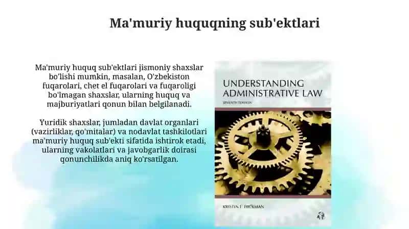 Maʼmuriy huquq tushunchasi, predmeti va tizimi 4