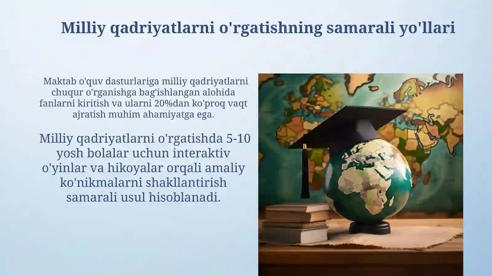 Jamiyatda milliy va umuminsoniy qadriyatlarning shakllanishida ma'naviy tarbiya omilining ahamiyati 4