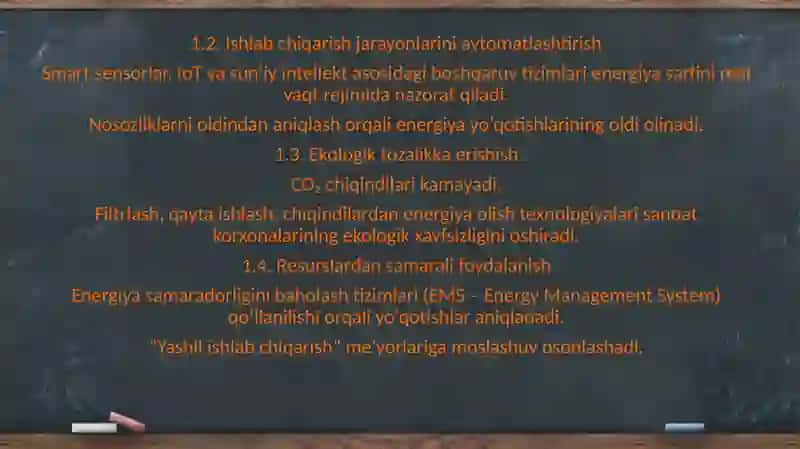 Energiya tejamkor zamonaviy texnologiyalar sanoat va xizmat koʻrsatish sohalarini rivojlantirishda tutgan oʻrni 4