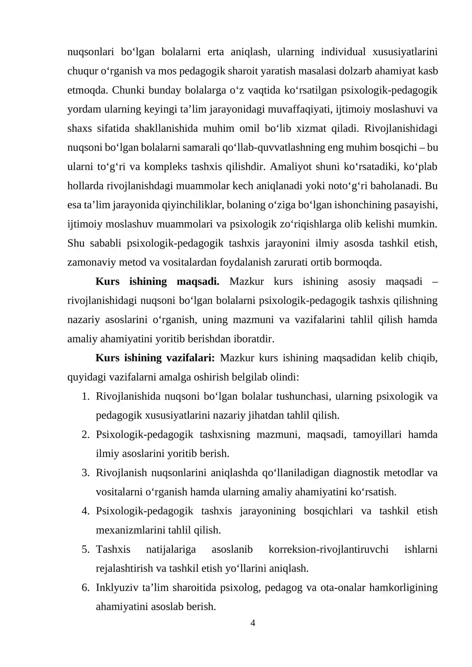 Rivojlanishidagi nuqsoni bo'lgan bolalarni psixologik-pedagogik tashxis qilish vazifalari. 4