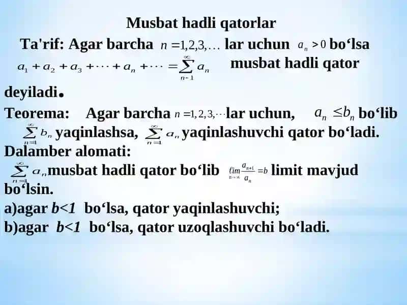 Sonliqatorlar. Yaqinlahsishning zaruriy sharti. Musbat xadliqatorlar 4
