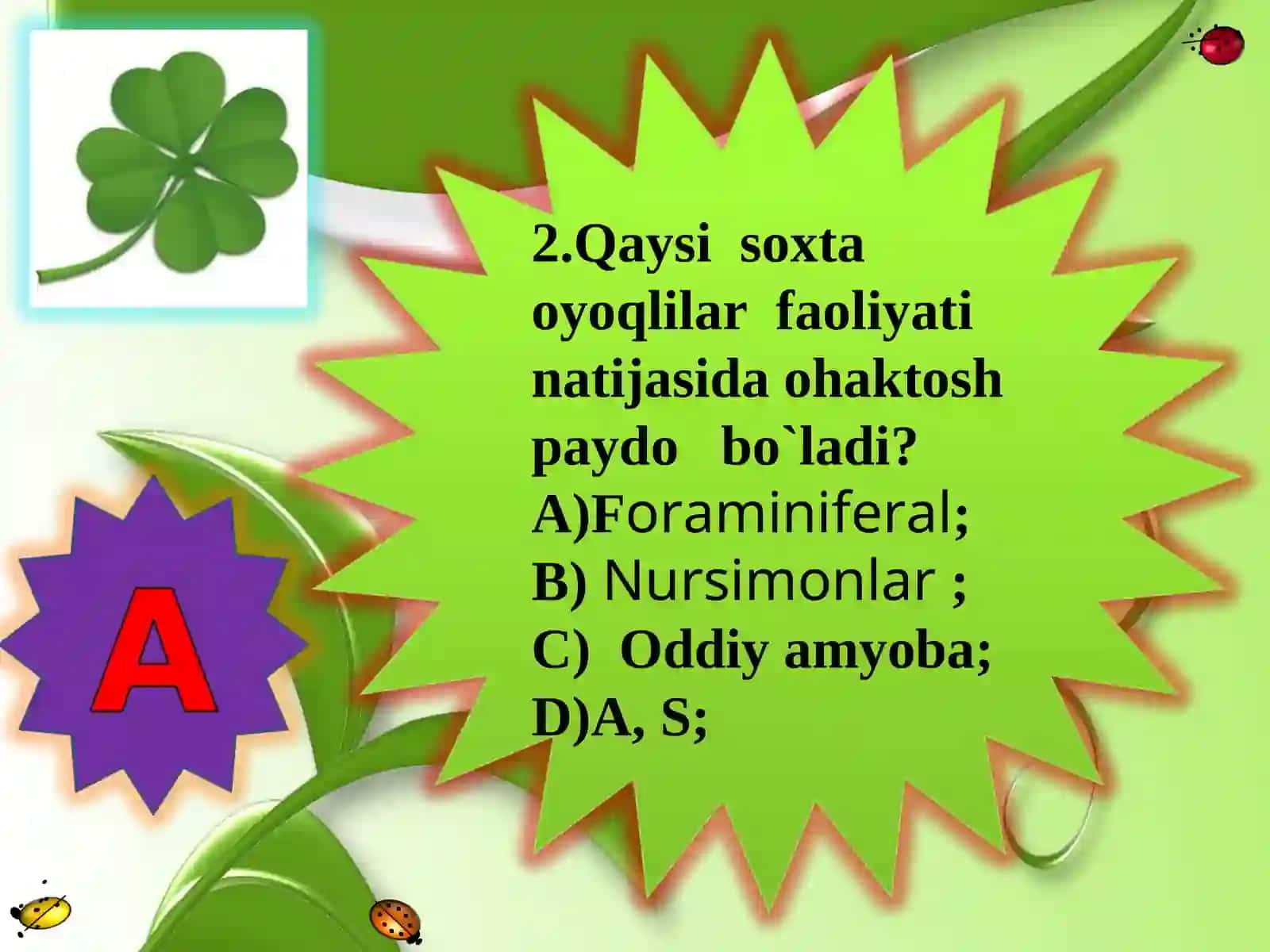 Soxta oyoqlilar mavzusini takrorlash va uy vazifasini so`rash 4