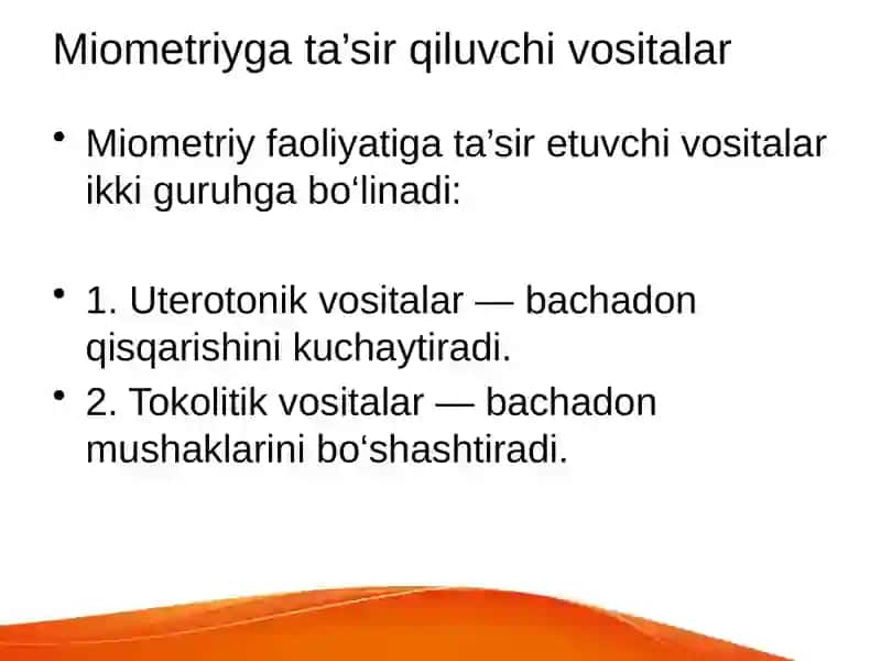 Miometriyga ta'sir etuvchi vositalar 4