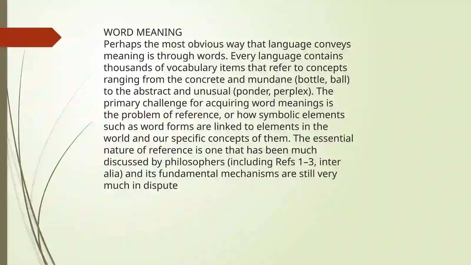 Types of meaning and lexical-semantical meaning of word 4