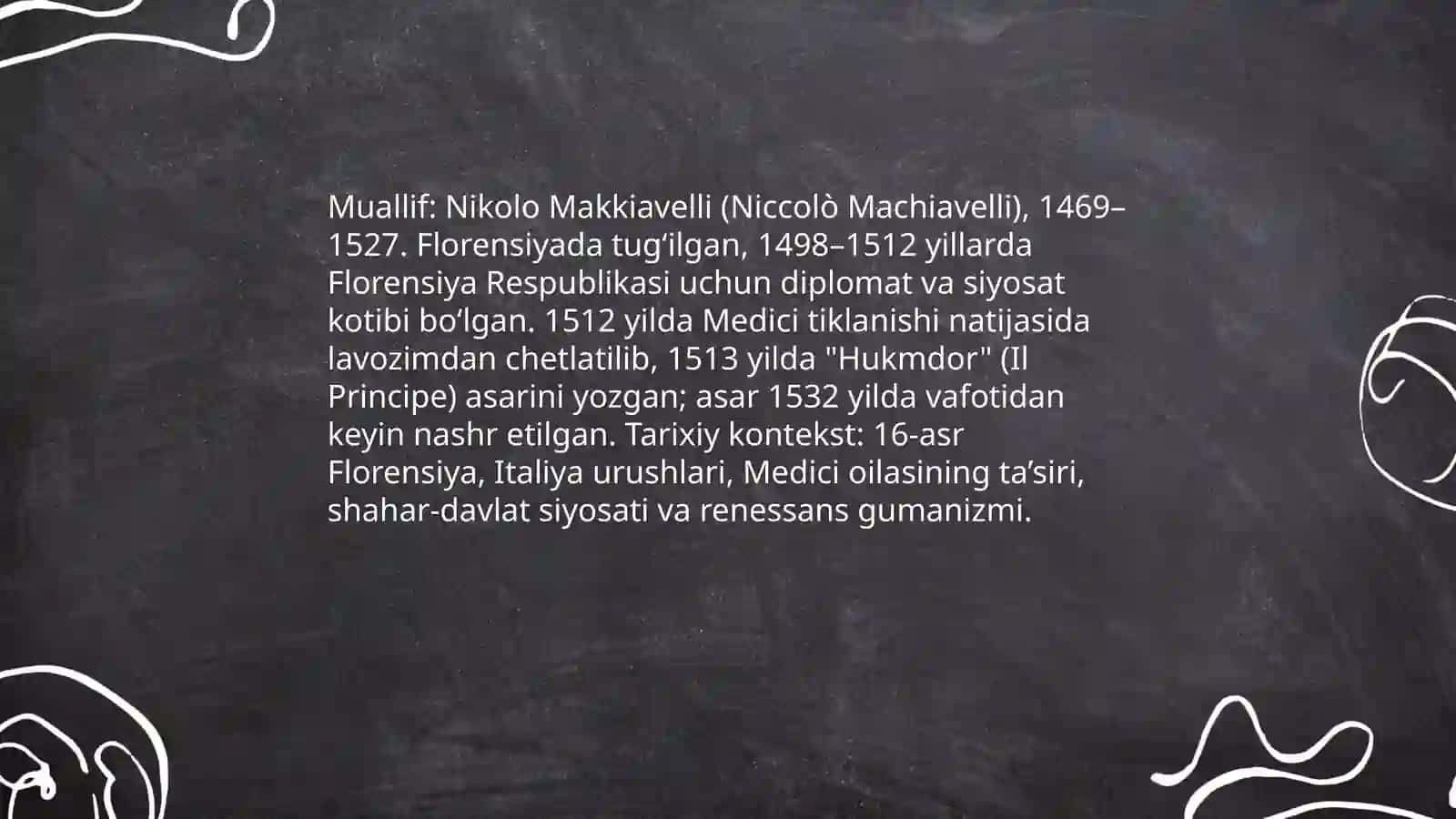 Makiavelling Xukmdor asari bo'yicha taqdimot tayyorlash 4