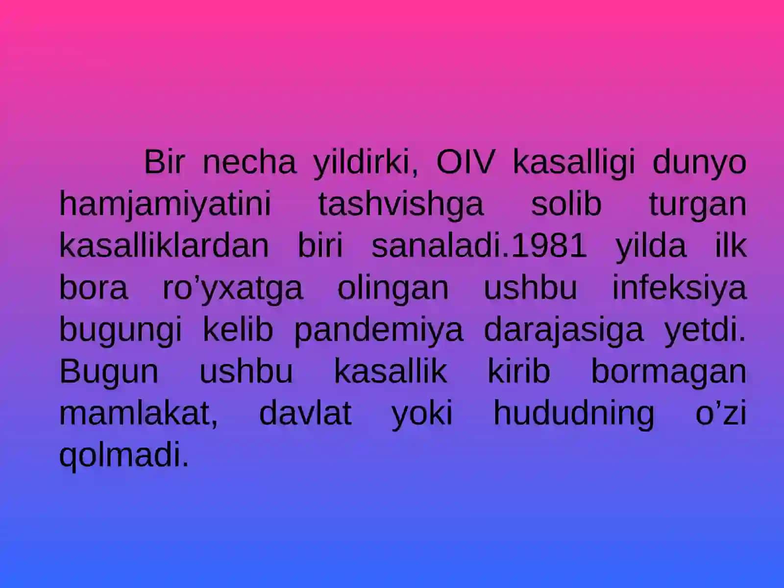 OITSOrttirilgan Immunitet Tanqisligi Sindromi 4