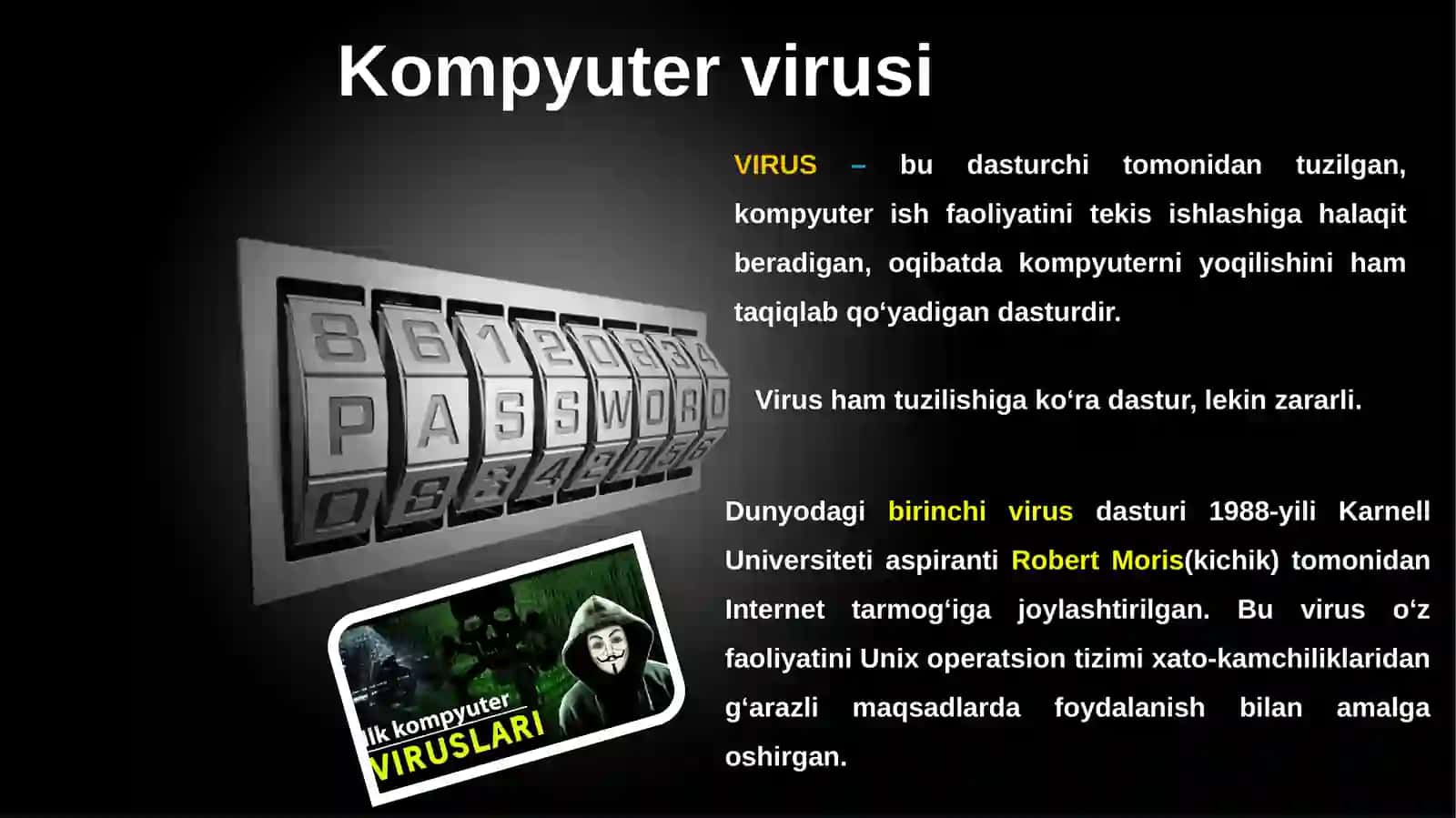 Kompyuter viruslari. Kompyuterviruslariniturlari 4
