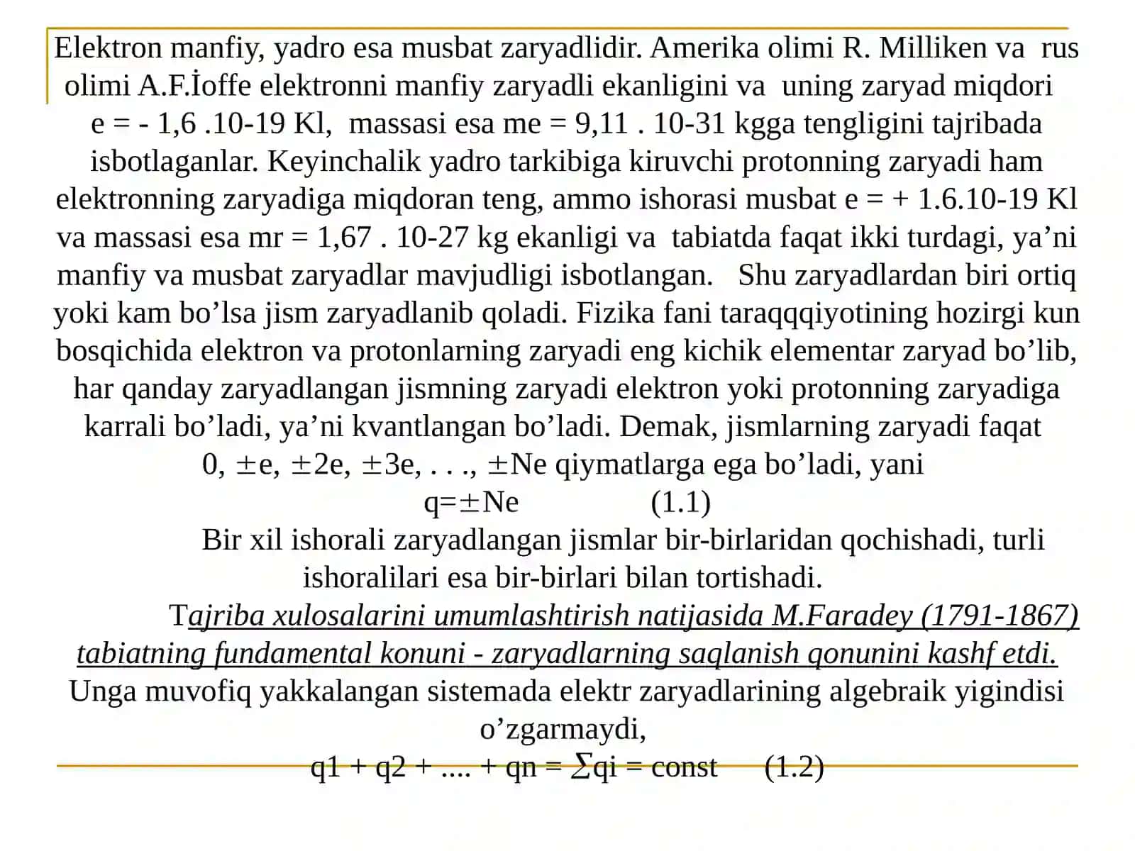 MARUZA.KLASSIK ELEKTRODINAMIKA FANI.ELEKTR ZARYADI VA UNING SAQLANISH QONUNI.KULON QONUNI 4