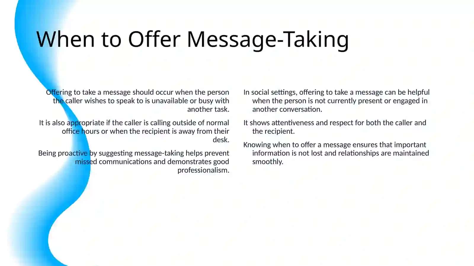 CAN I TAKE A MESSAGE 4