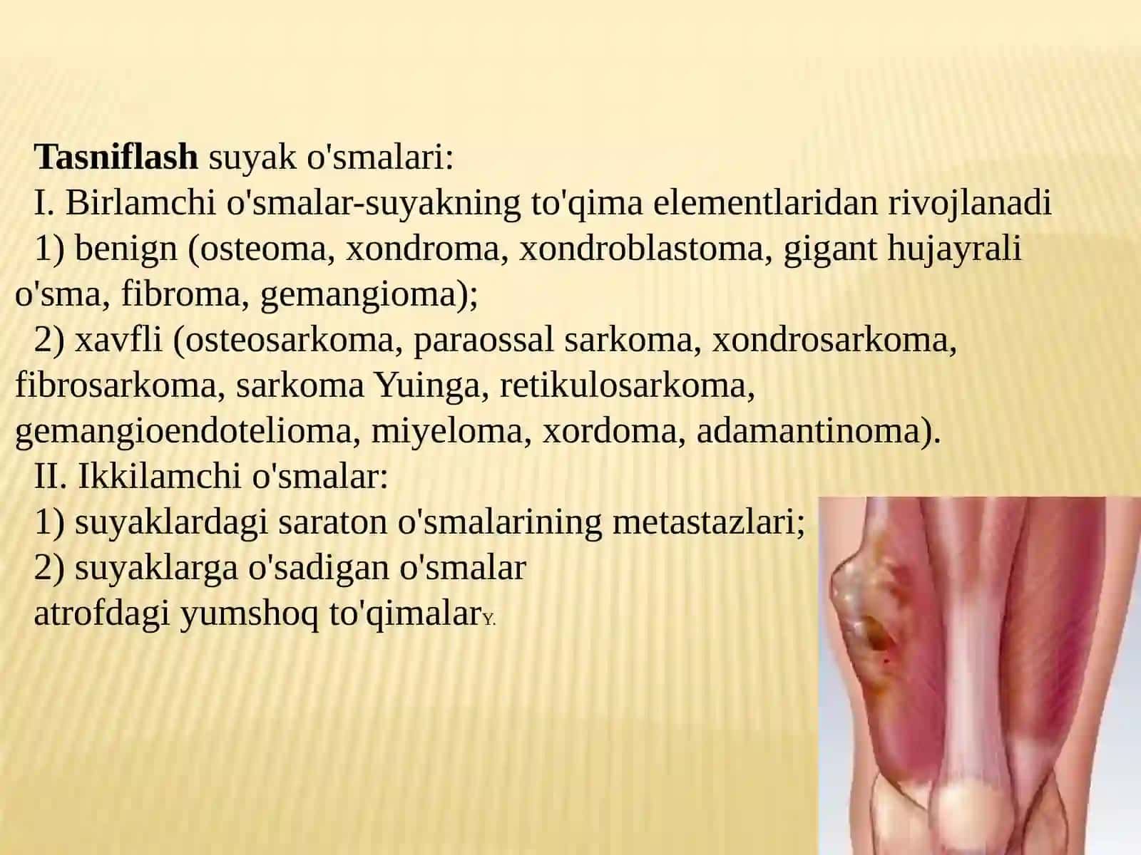 Harakat tayanch tizizmida og'riq sindromi , harakat tayanch tizimida o'sma kasalliklari 4