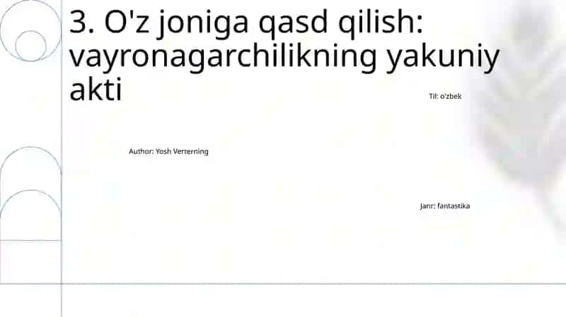 Yosh Verterning Iztiroblari Asarining Yechimi 4