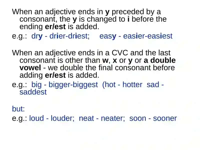 Comparative and Superlative Degrees of Adjectives 4