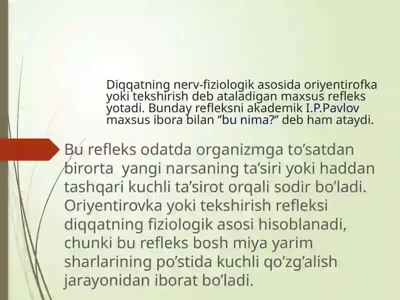 Diqqat turlari va uning xususiyatlari 4