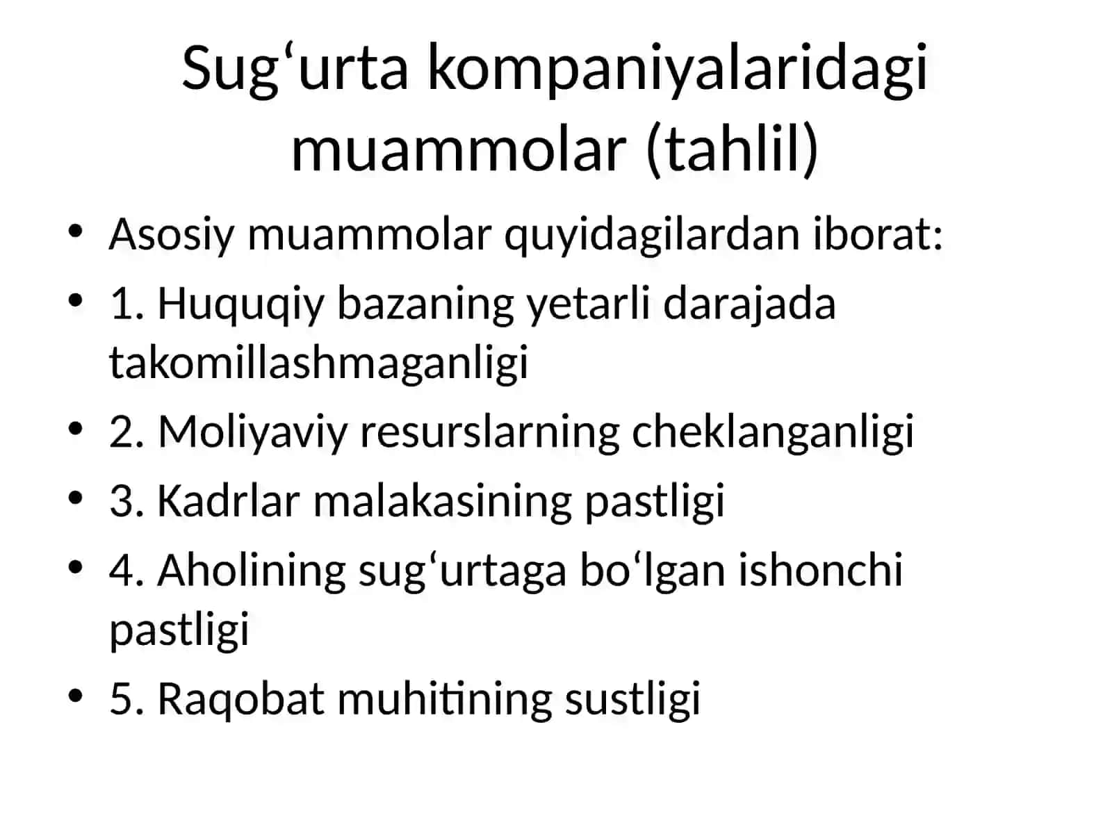 Sug‘urta kompaniyalaridagi muammolar: tahlil va sintez 4