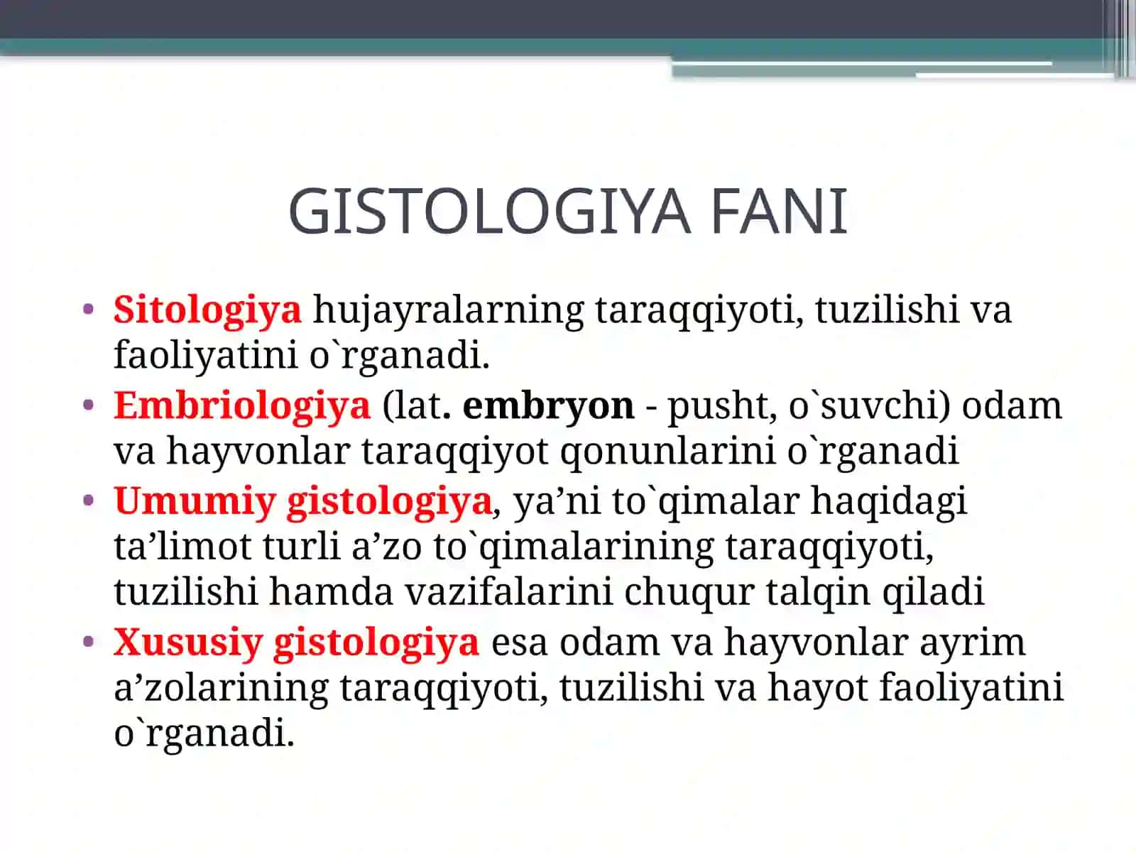 GISTOLOGIYA FANIGA KIRISH.HUJAYRA HAQIDAGI TA^LIMOT 4