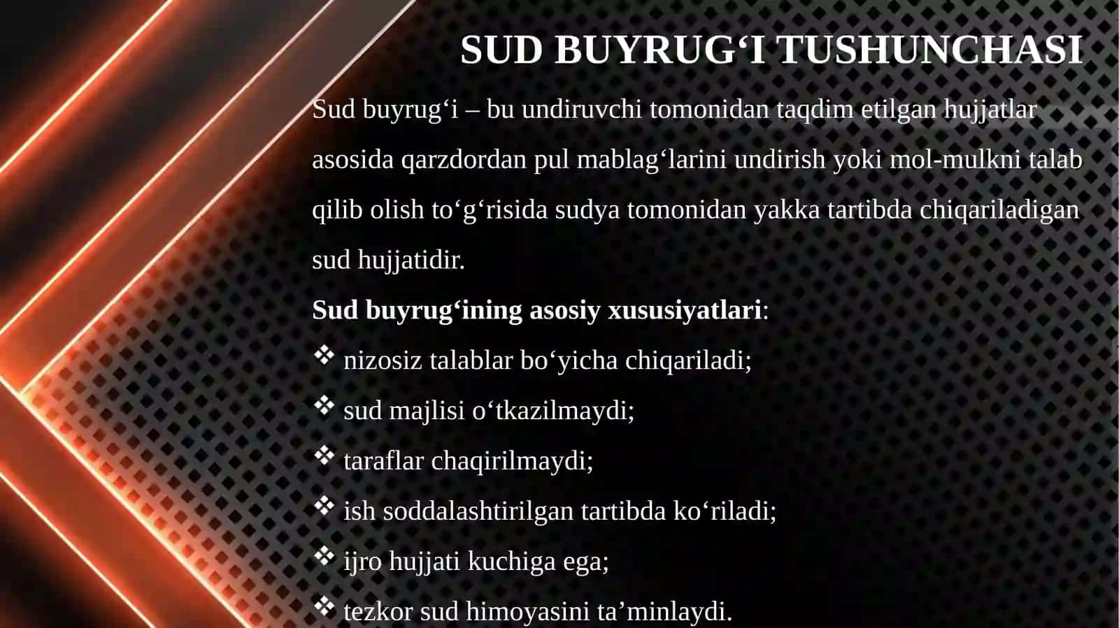 Sud buyrug‘ini berish tartibi va muddati hamda uning mazmuni. 4