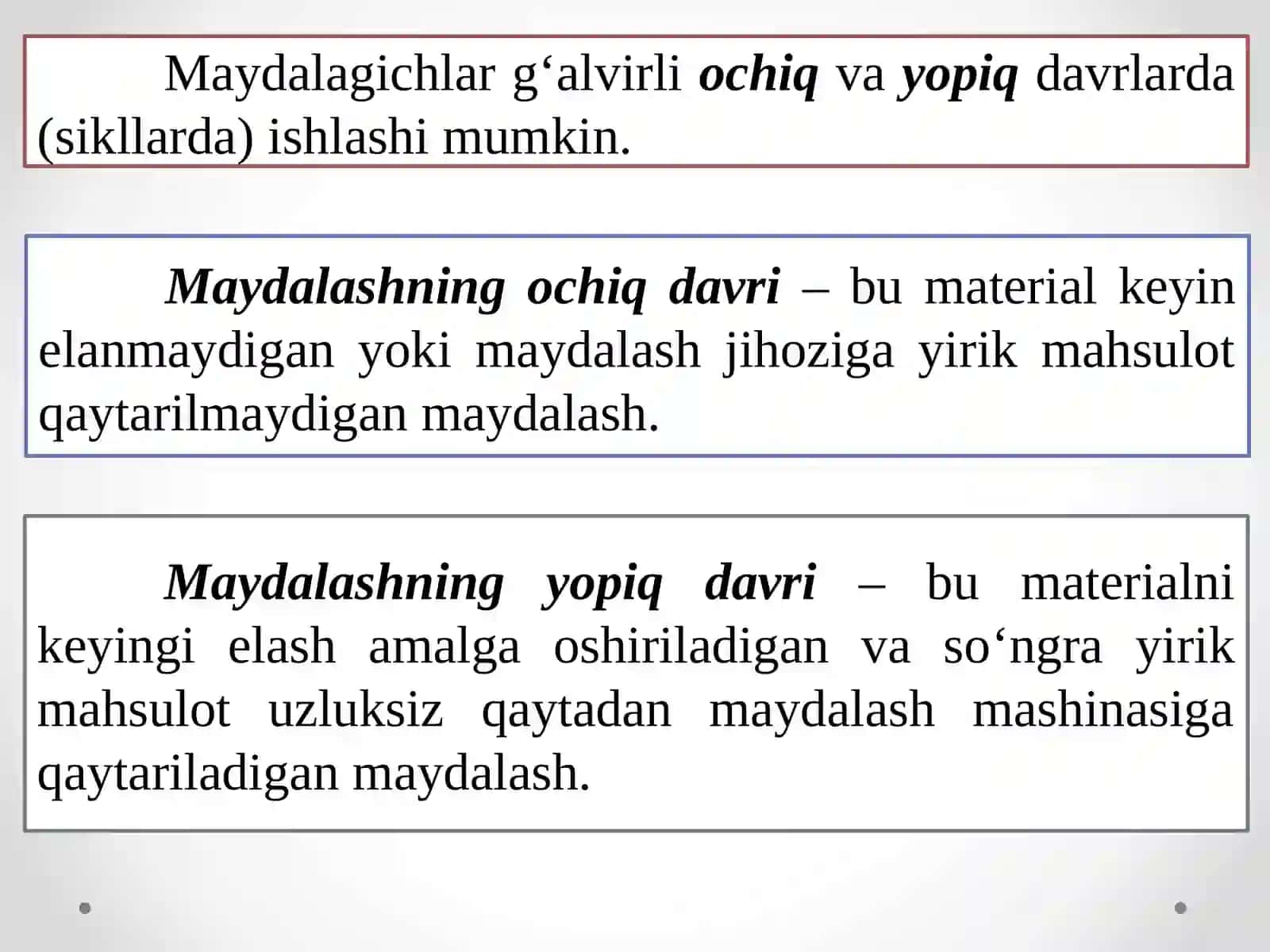 MAVZU.MAYDALASH DARAJASI, MAYDALASH BOSQICHLARI VA MAYDALASH USULLARI 4