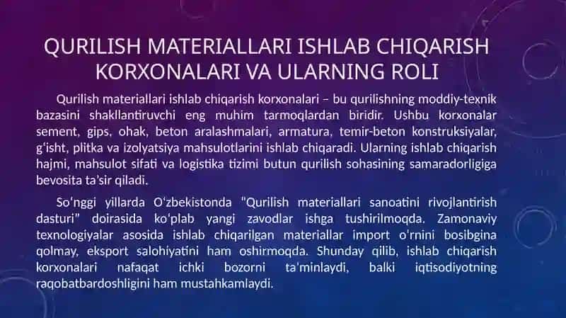 Qurilishning moddiy-texnik bazasi va uning taraqqiyot istiqbollari 4