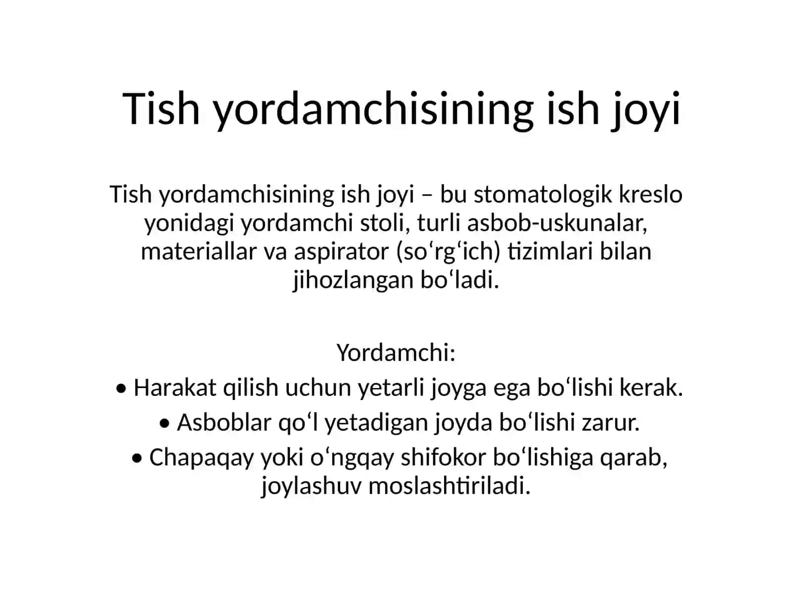 № 154 qo‘lda ishлаш(assistent bilan). Tish yordamchisining ish joyi. Uning vazifalari 4