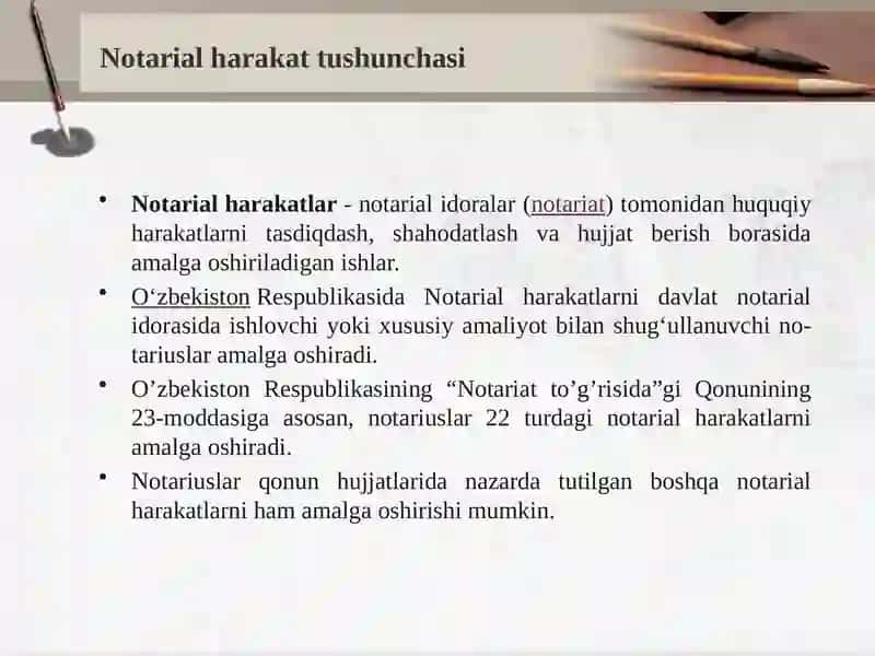 Notarial harakatlarning tasnifi va notarial harakatlarni amalga oshiruvchi shaxslarning vakolatlari 4