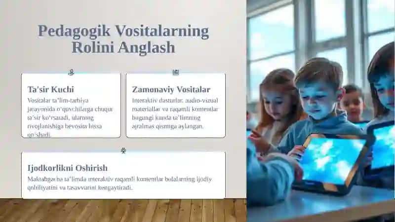 Tarbiya Texnologiyalarini Qo‘llashda Pedagogik Vositalardan Foydalanish 4