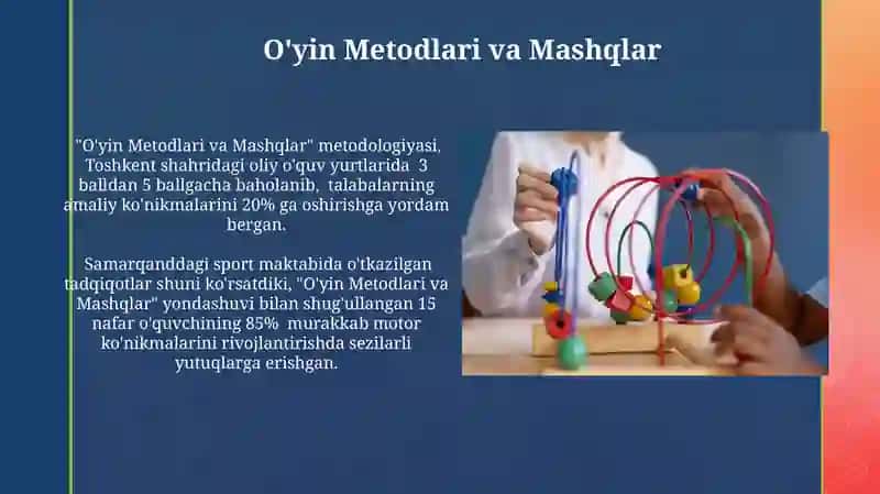Murakkab harakat malakalari rivojlantirishda pedagogik metodlar 4