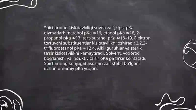 Spirt, fenol va oddiy efirlarning kislota asosli xossalari 4
