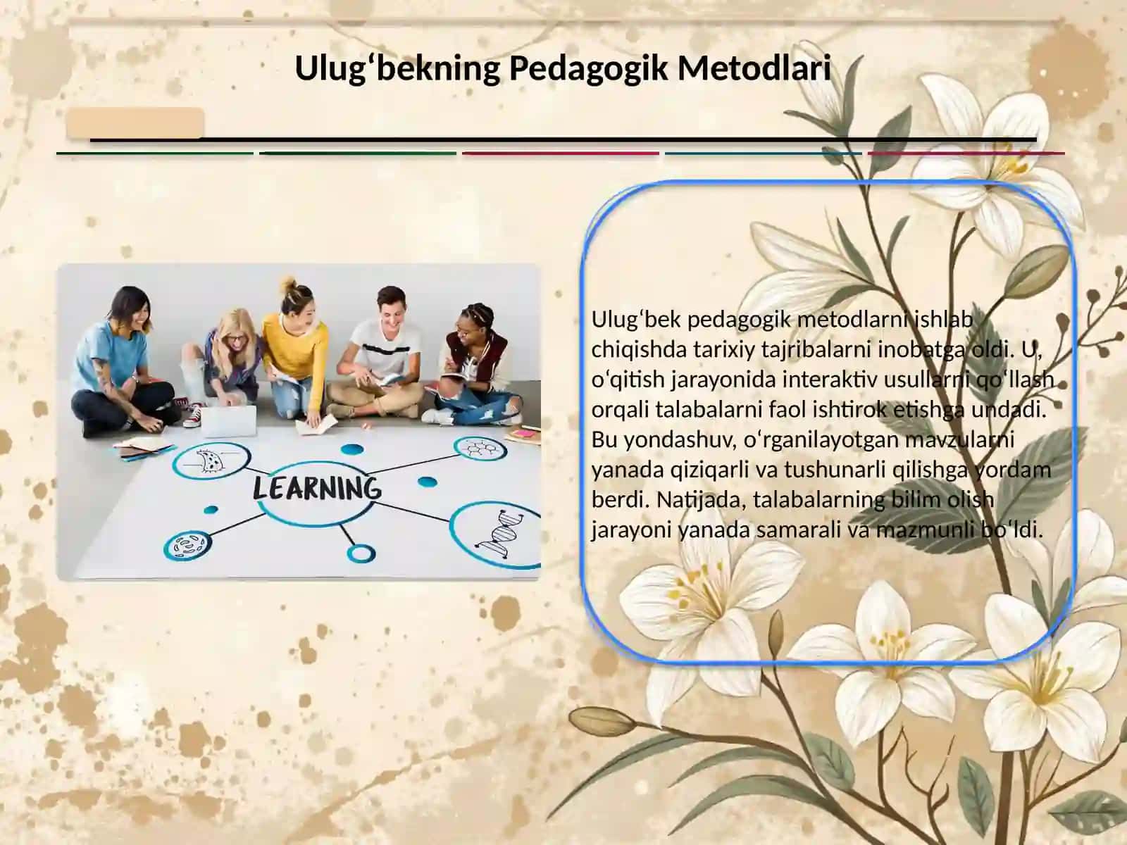 mirzo ulugbekning pedagogik goyalari 4