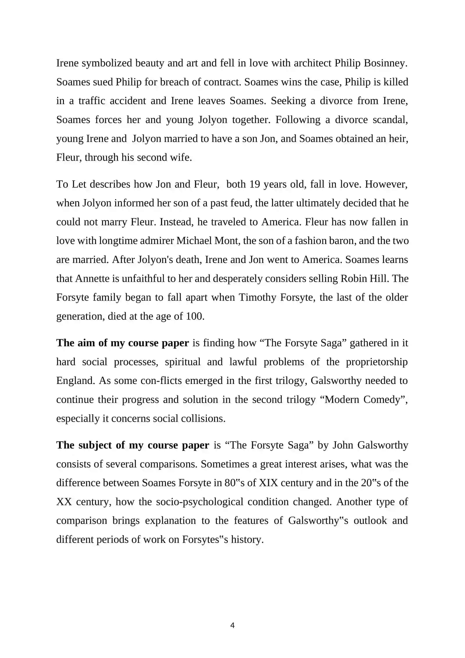 JOHN GALSWORTHY AND "FORSYTISM" AS A HIGH SOCIETY LIFESTYLE IN HIS TRILOGY "FORSYTE SAGA" 4