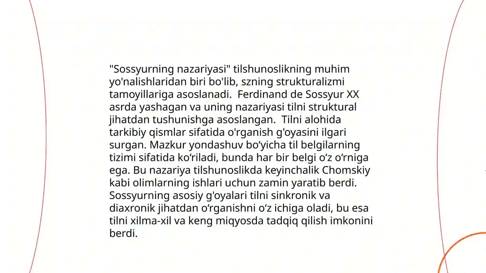 Ferdinand de sossyur lingvistik nazariyasi. Tilshunoslikda strukturalizm 4