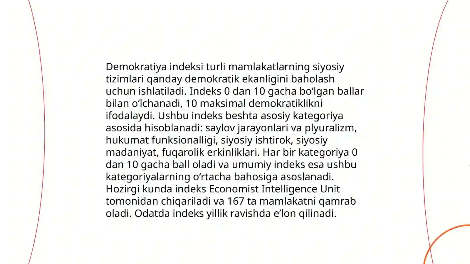 Oʻzbekistonning “Jahon mamlakatlari demokratsiyasi indeksi “ belgilangan oʻrni 4