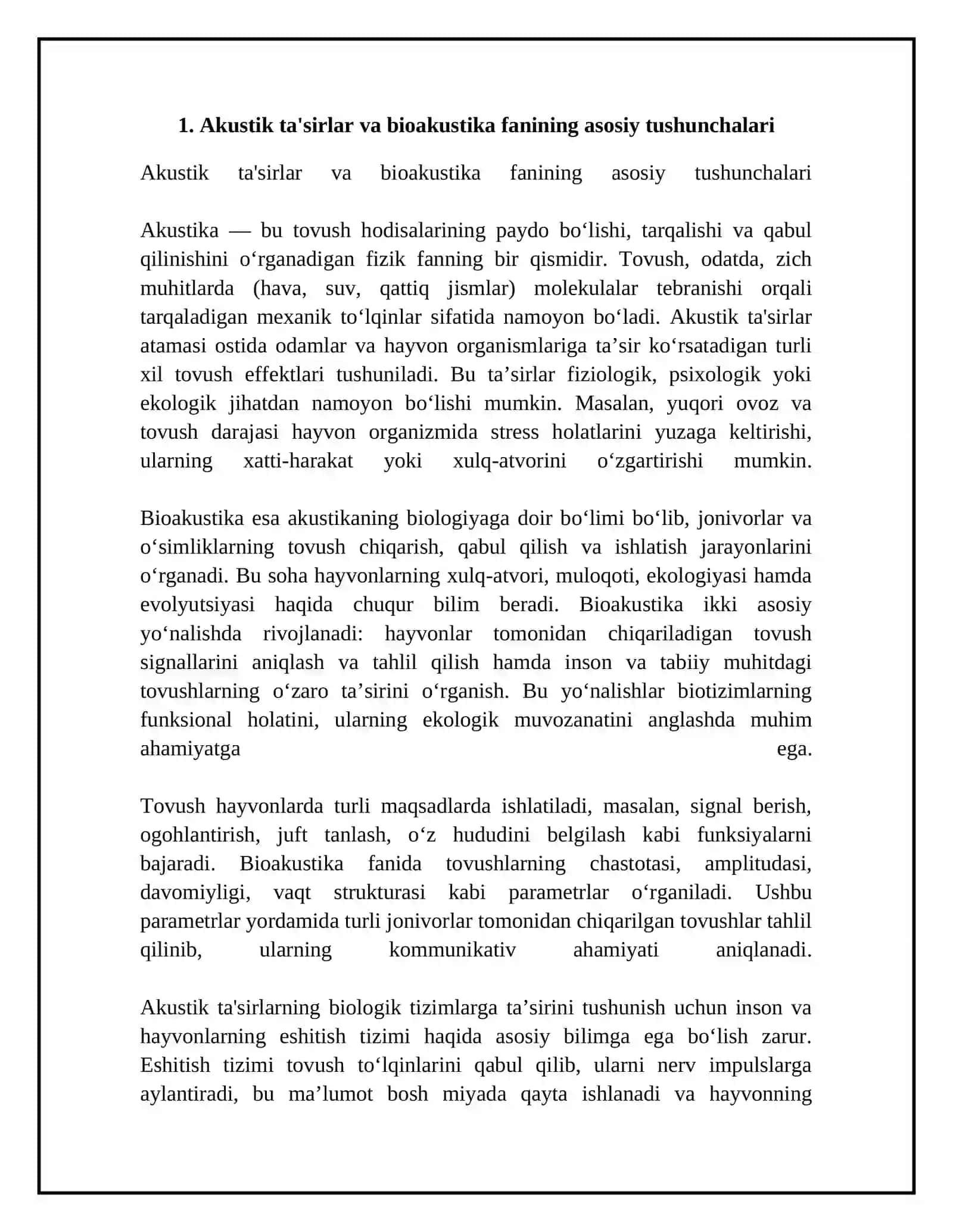 Akustik ta'sirotlar.Bioakustika fani to'g'risida tushuncha. O'txo'r va yirtqich hayvonlar xulq-atvor reaksiyalarini o'rganish. Tovush chiqaradigan jonivorlar 4