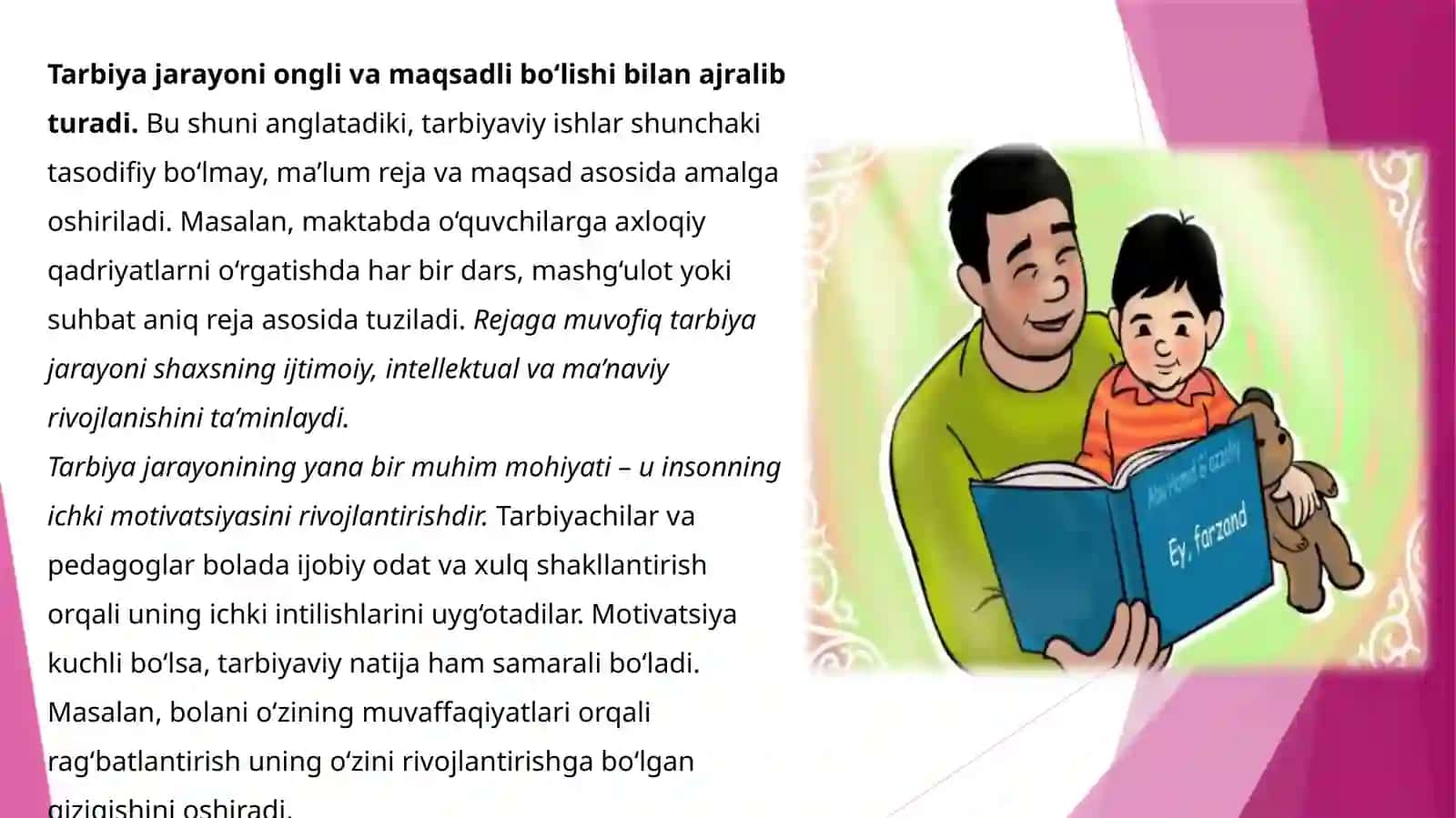 Tarbiyajarayonining mohiyati, mazmuni, tamoyillari va metodlari 4