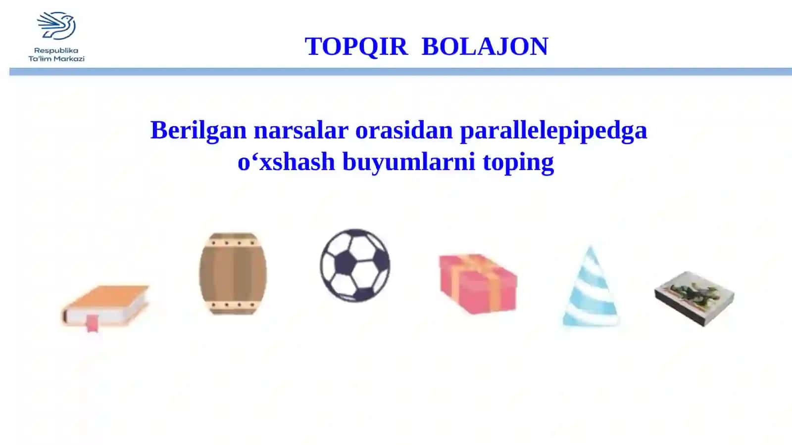 4-sinf Matematika To'g'ri burchakli parallelepiped taqdimot 4