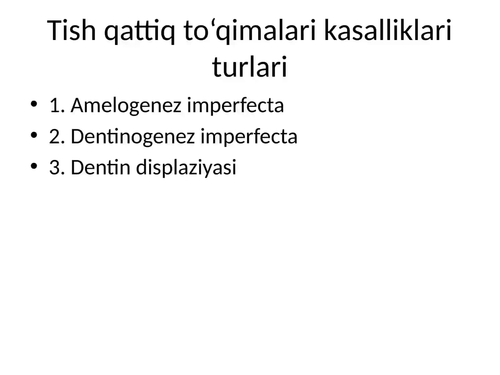 Tish qattiq to‘qimalarining nasliy kasalliklari 4