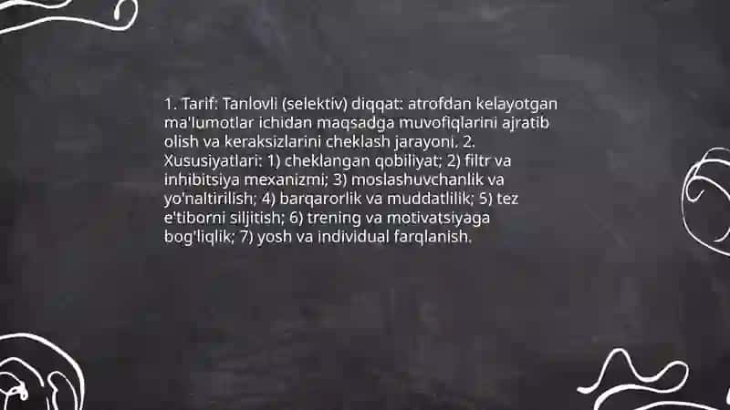 Diqqat turlari va uning xususiyatlari 4