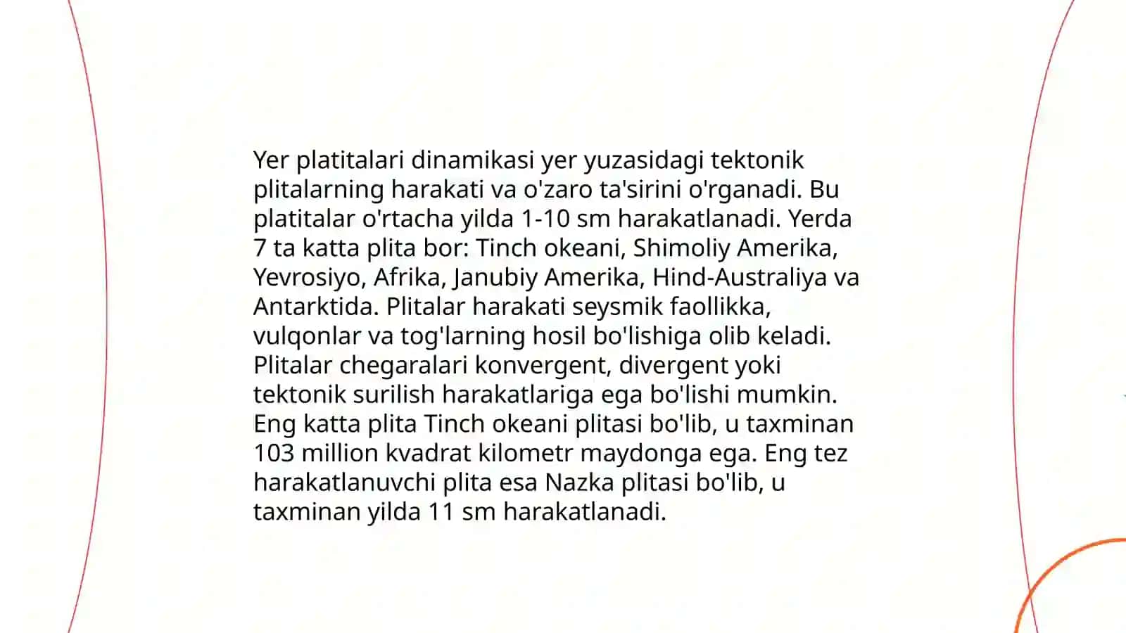 Tektonik harakatlar, ushbu harakatlarning tabiiy shakllanishi sabablari, geofizik asoslari va Yer plitalari 4