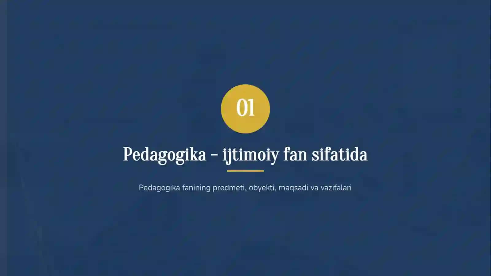 Pedagogikaning ijtimoiy fan sifatida jamiyat taraqqiyotidagi o'rni va Pedagogik fikrlar taraqqiyoti va tarixiyligi 4