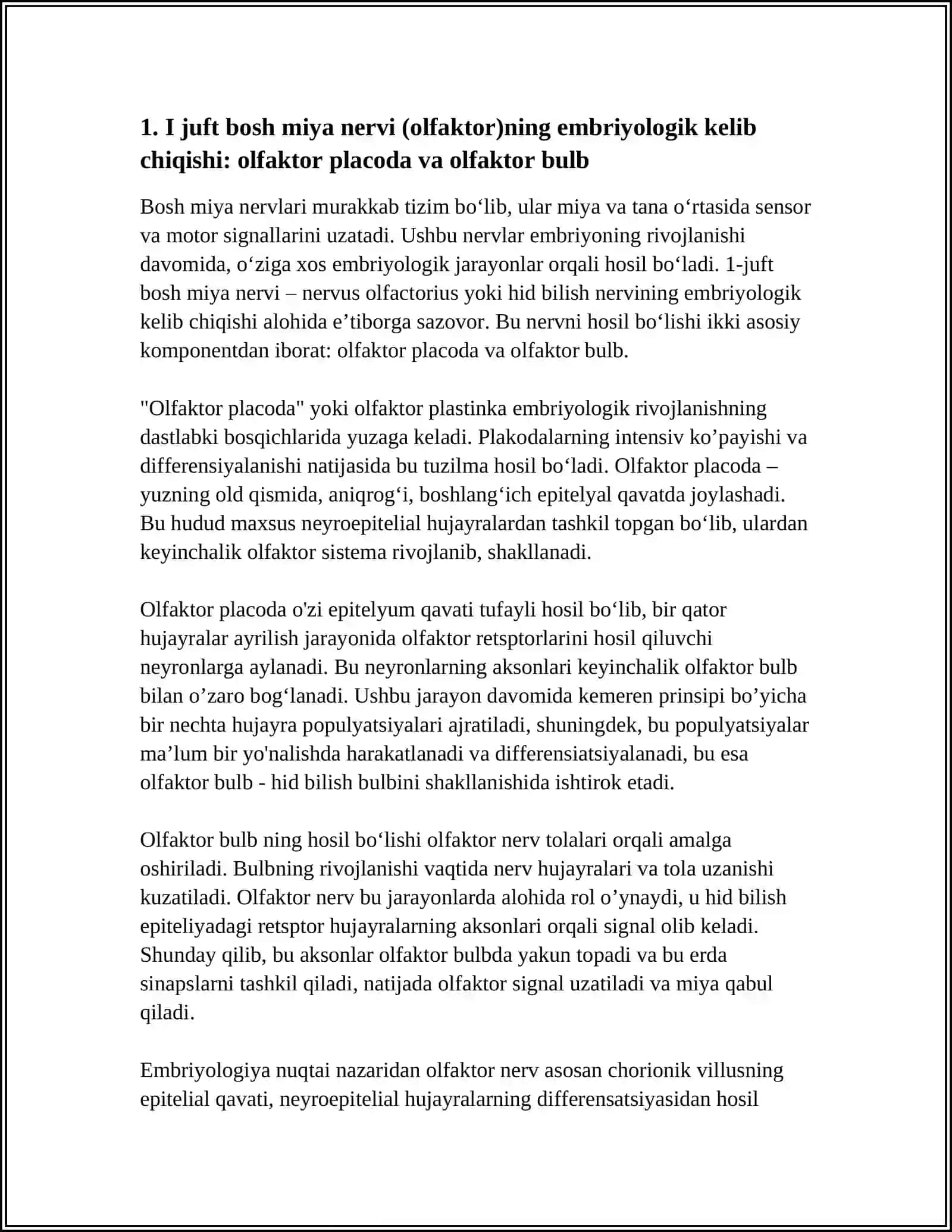 I juft bosh miya nervi (olfaktor)ning embriyologik kelib chiqishi 4